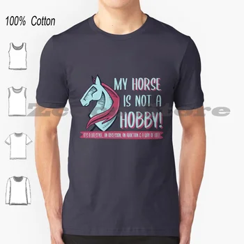 Benim At Bir Hobi Değil, Hobbyhorse %100 % Pamuk Erkekler Ve Kadınlar Yumuşak Moda T-Shirt Hobbyhorse Hobi At Hobi At Oyuncak